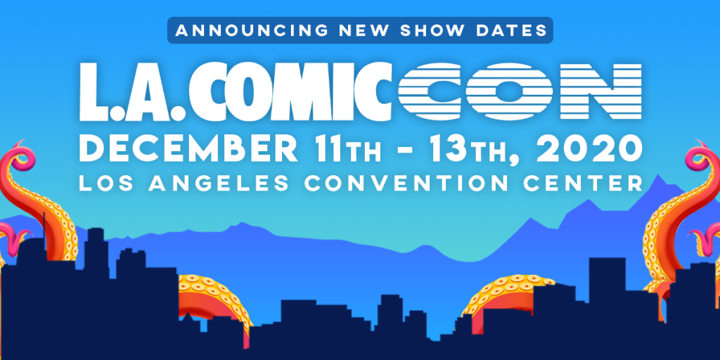 Los Angeles ComicCon Plans InPerson Event